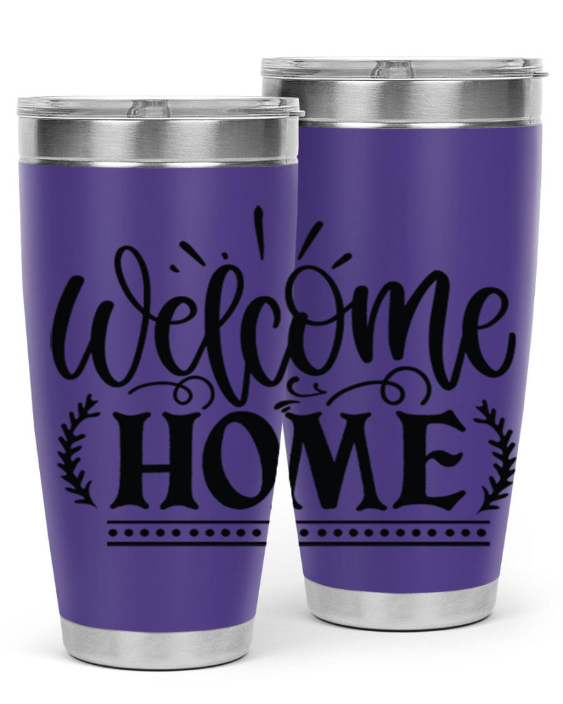 welcome home 12#- family- Tumbler