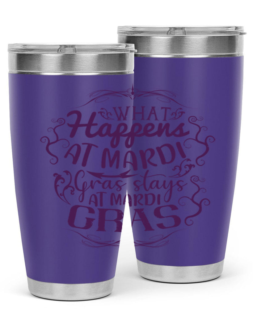 what happens at mardi gras stays at mardi gras 31#- mardi gras- Tumbler