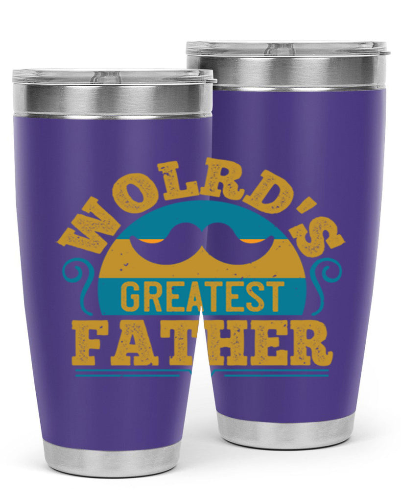 wolrds greatest father 154#- fathers day- Tumbler