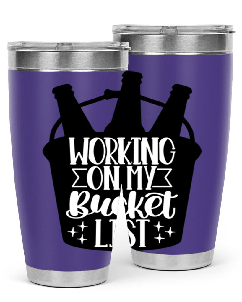 working on my bucket list 14#- beer- Tumbler
