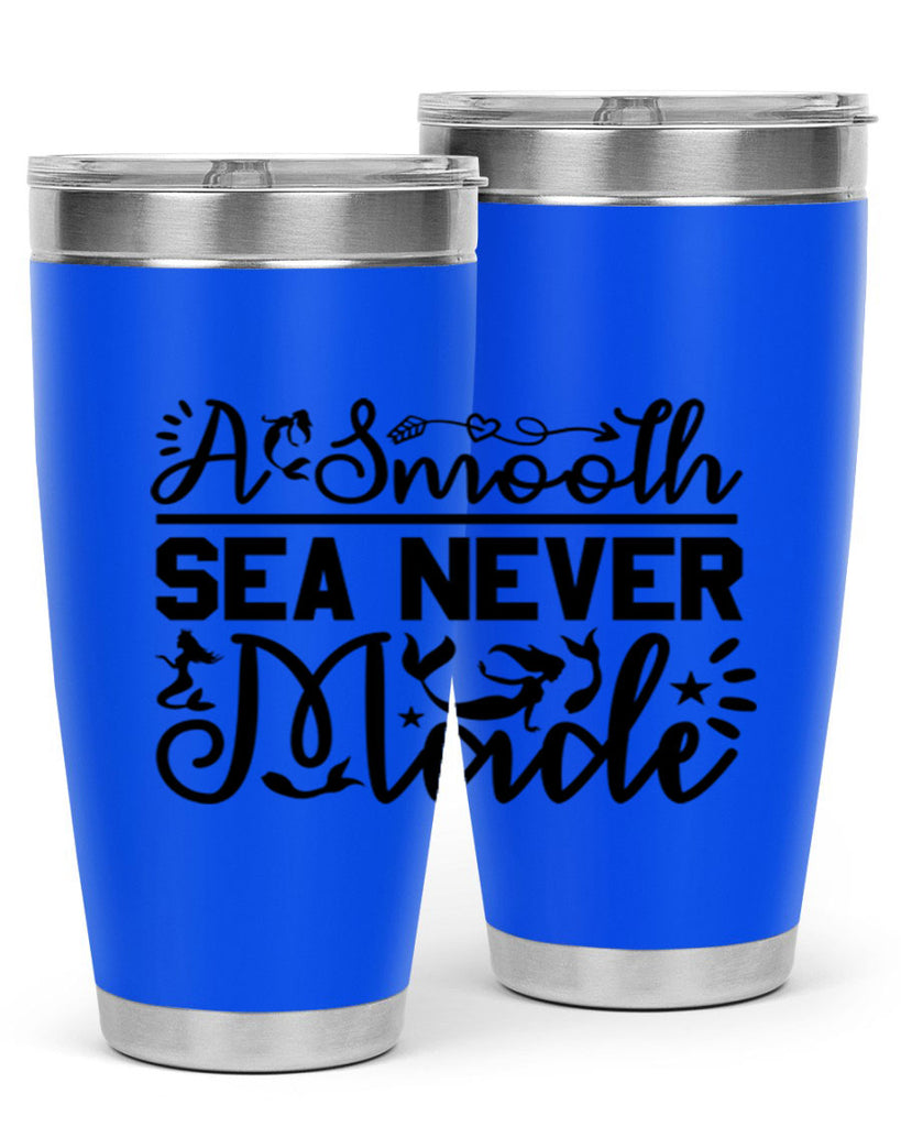 A Smooth Sea Never Made 11#- mermaid- Tumbler