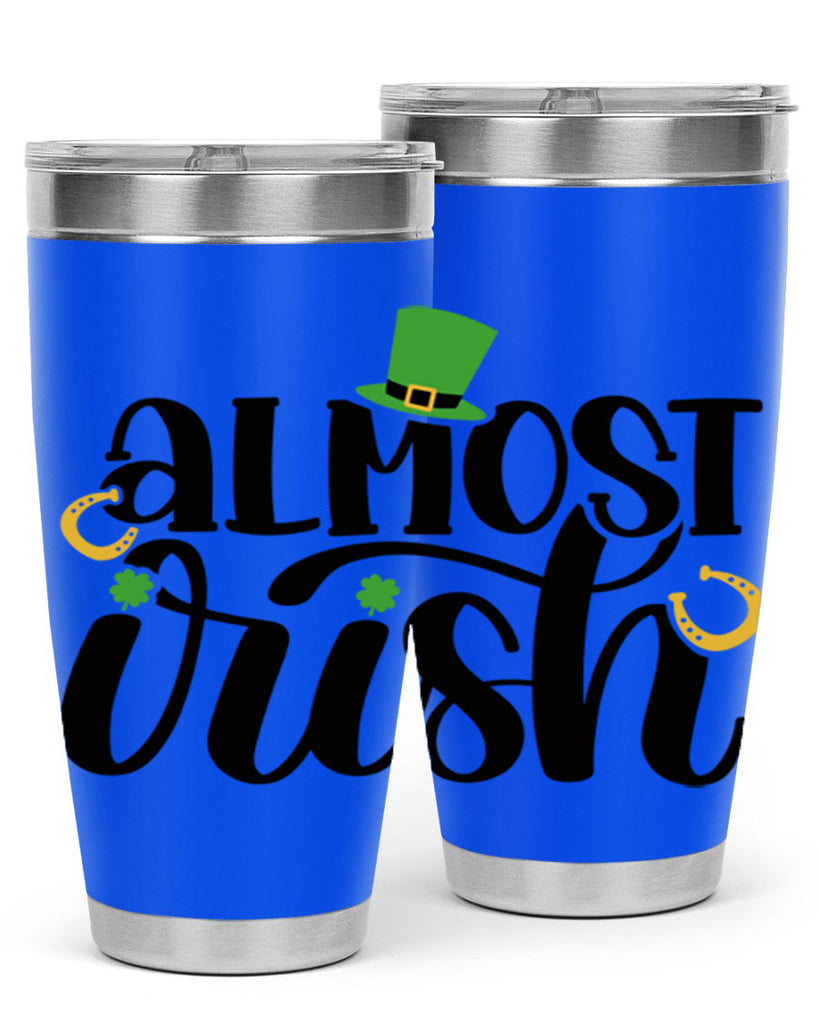 Almost Irish Style 107#- St Patricks Day- Tumbler