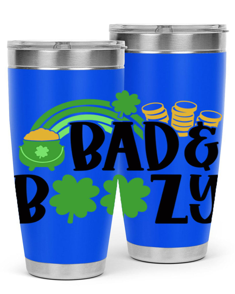 Bad Boozy Style 105#- St Patricks Day- Tumbler