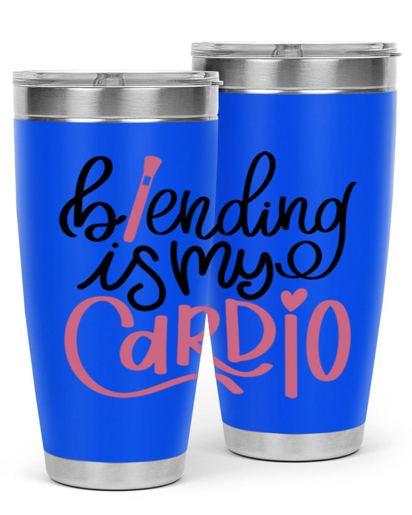 Blending is my Cardio Style 130#- make up- Tumbler