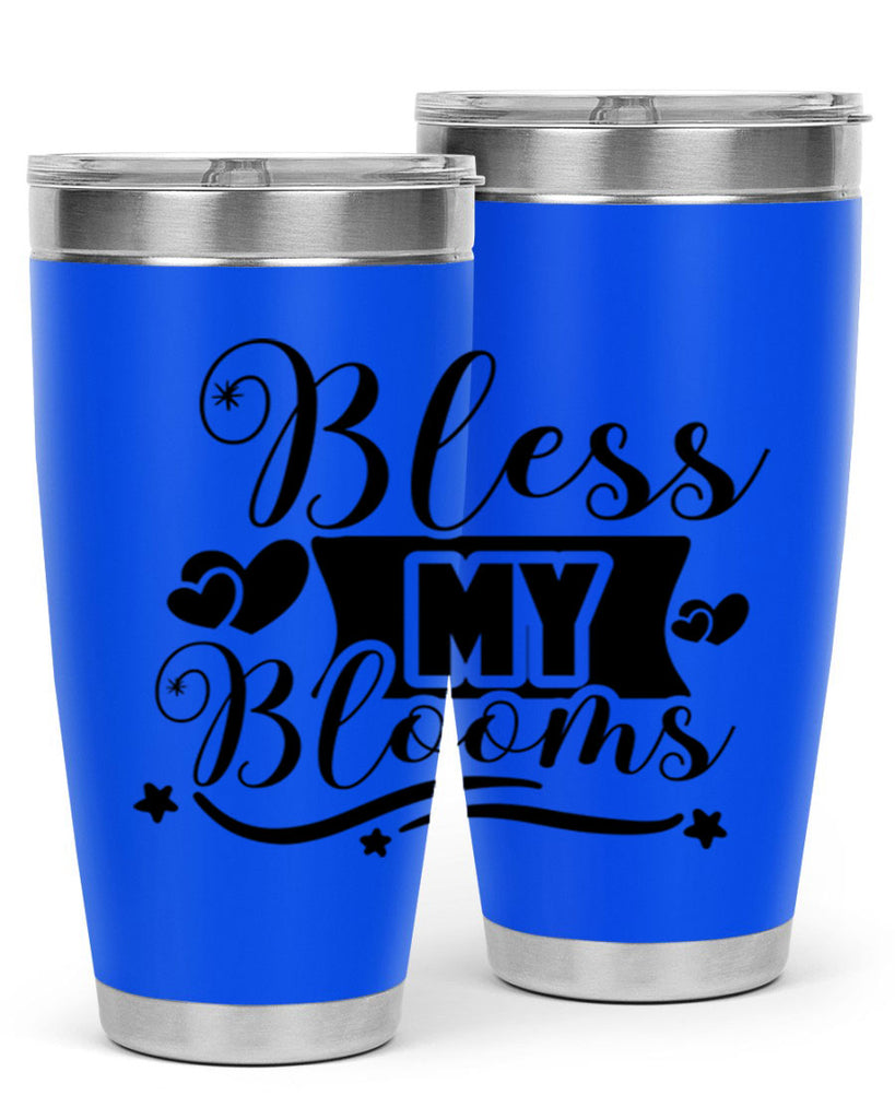 Bless My Blooms 40#- spring- Tumbler