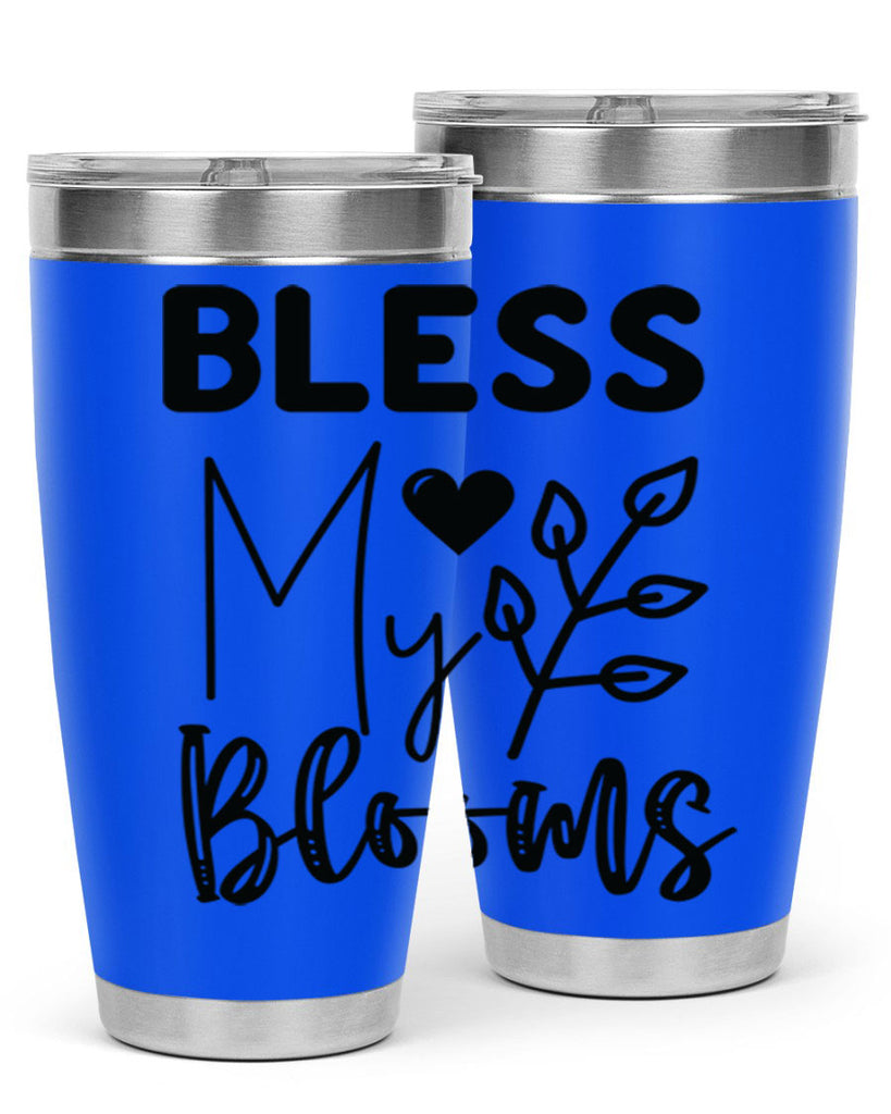 Bless My Blooms 44#- spring- Tumbler
