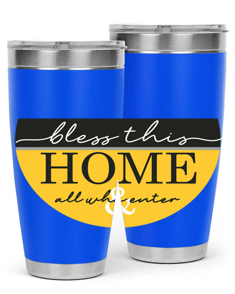 Bless this Home and all57#- spring- Tumbler