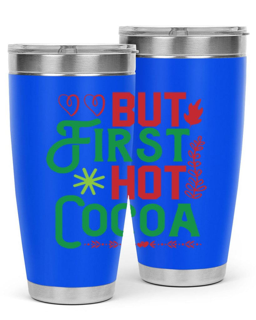 But First Hot Cocoa 32#- winter- Tumbler
