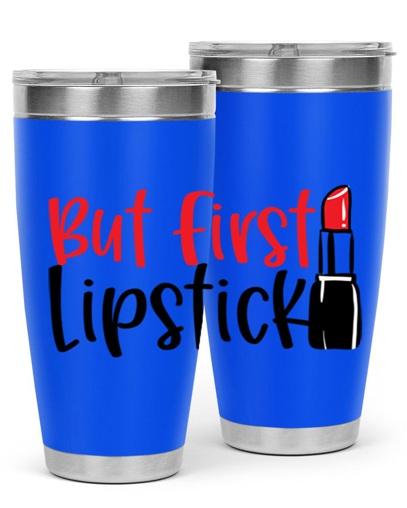 But First Lipstick Style 246#- make up- Tumbler