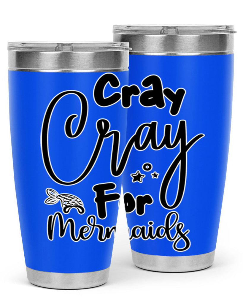 Cray Cray For Mermaids 88#- mermaid- Tumbler