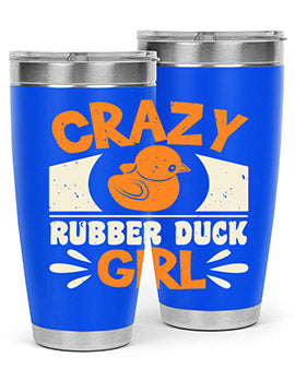 Crazy Rubber Duck Girl Style 4#- duck- Tumbler