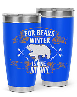For bears, winter is one night 53#- Bears- Tumbler