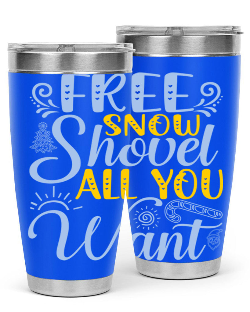 Free snow shovel all you want107#- winter- Tumbler