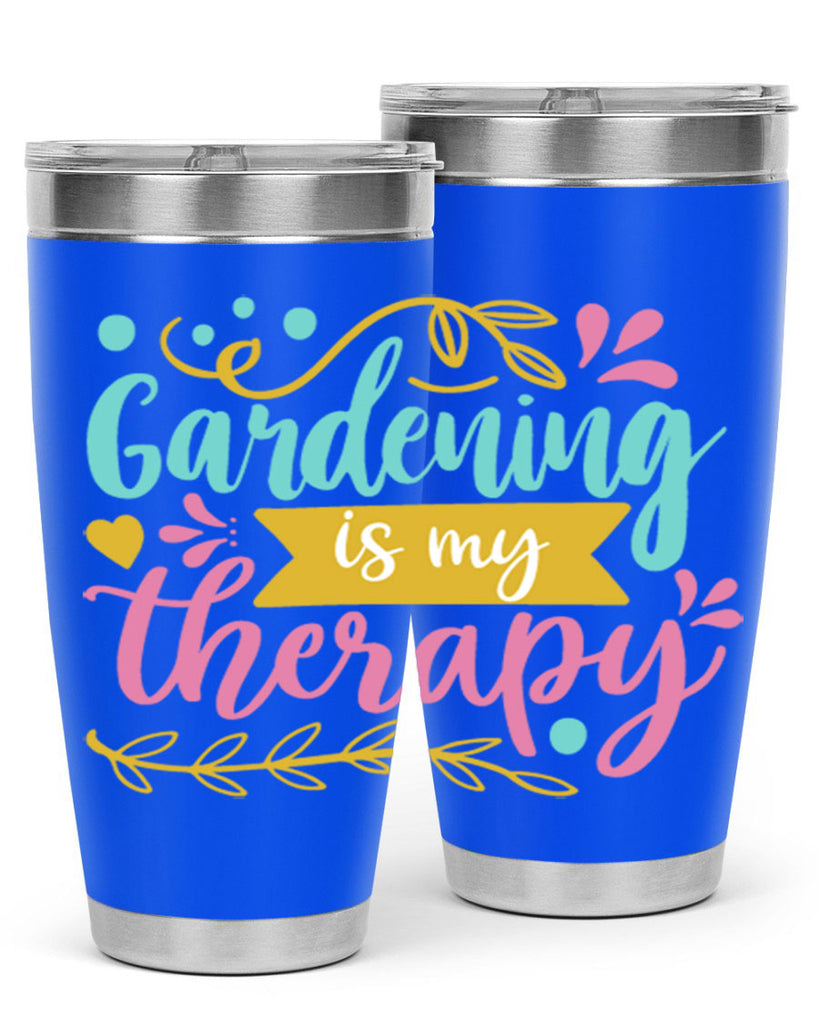 Gardening is my therapy Style 66#- summer- Tumbler
