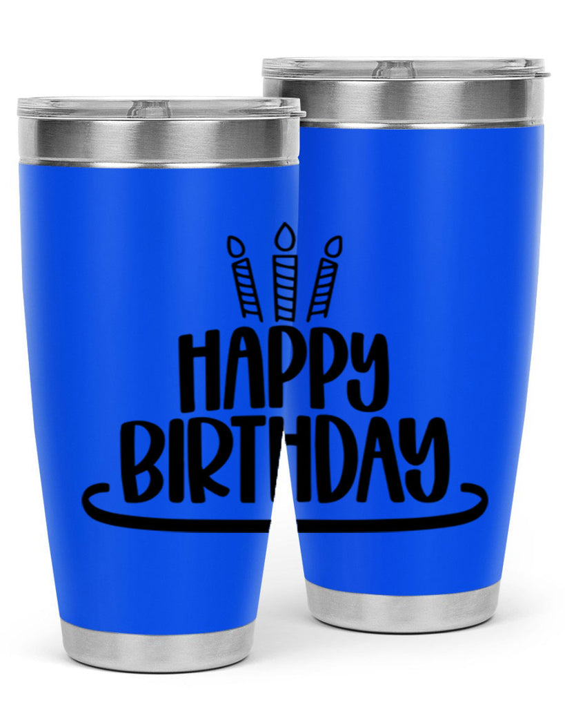 Happy Birthday Style 1#- birthday- tumbler