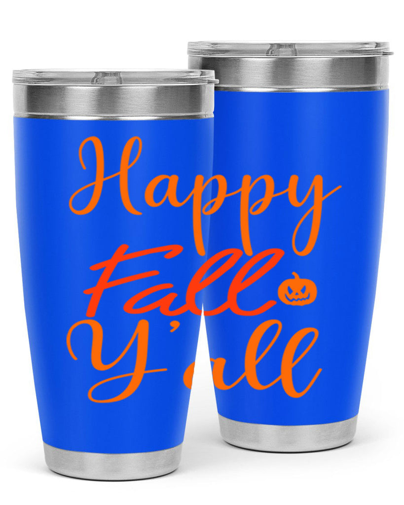 Happy Fall Yall Design 233#- fall- Tumbler