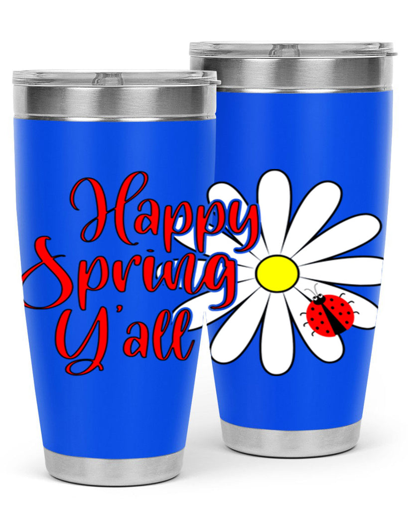 Happy Spring Y'all 161#- spring- Tumbler