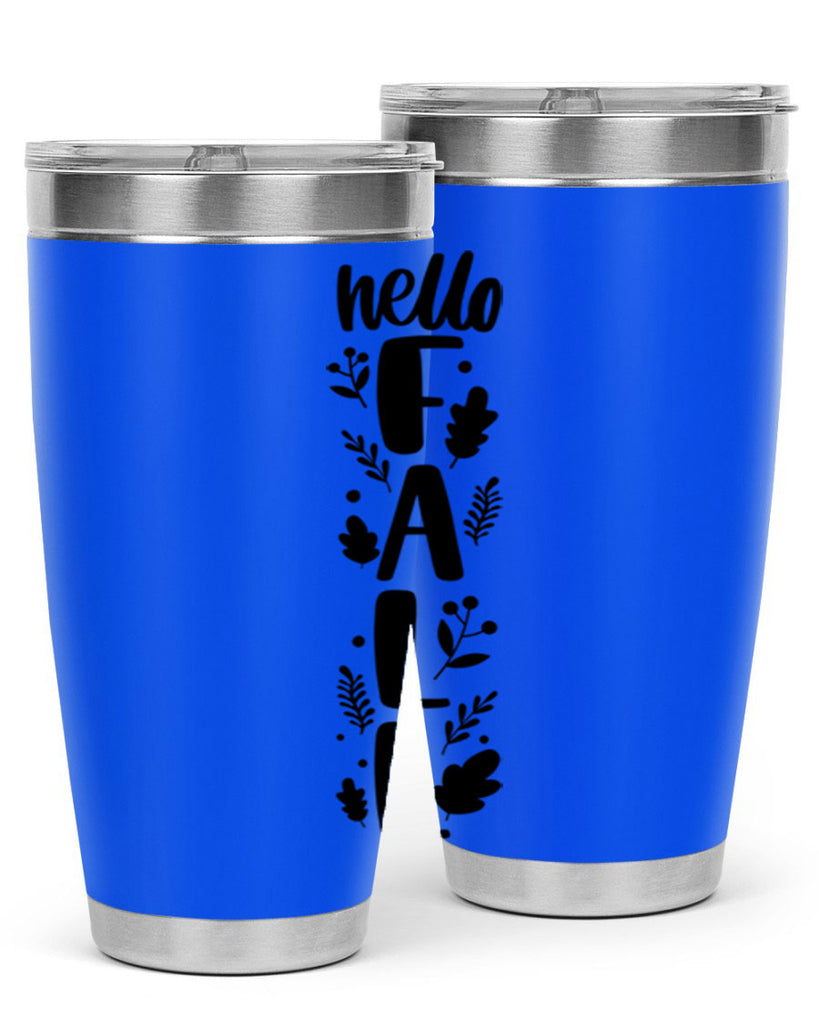 Hello Fall 495#- fall- Tumbler
