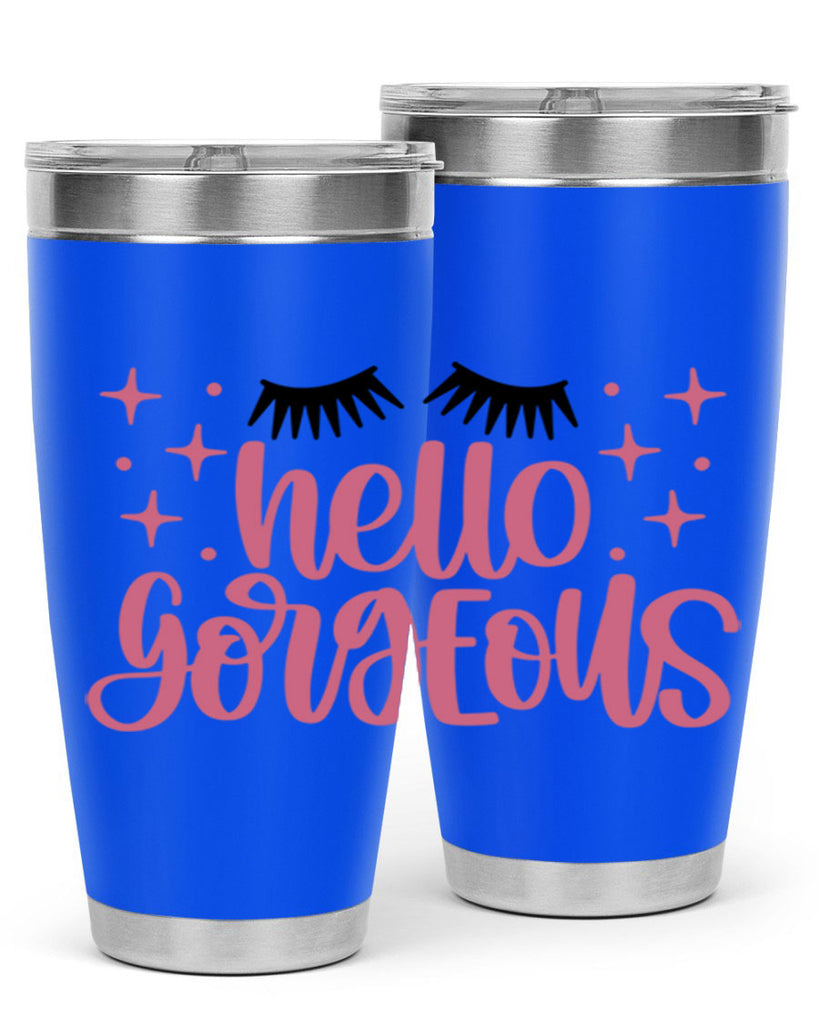 Hello Gorgeous Style 89#- make up- Tumbler