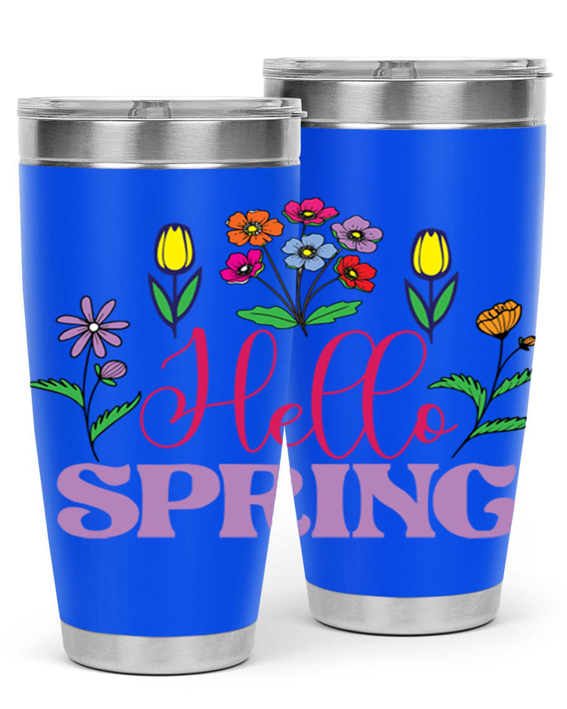 Hello Spring  233#- spring- Tumbler
