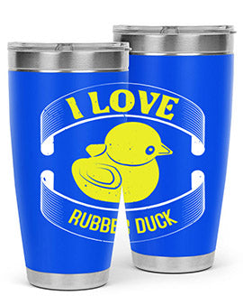 I Love Rubber duck Style 41#- duck- Tumbler