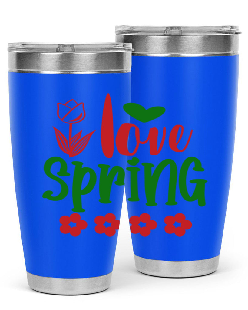 Ilove Spring 275#- spring- Tumbler