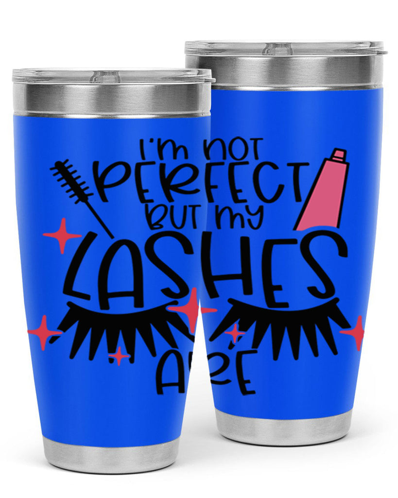 Im Not Perfect But My Lashes Are Style 79#- make up- Tumbler
