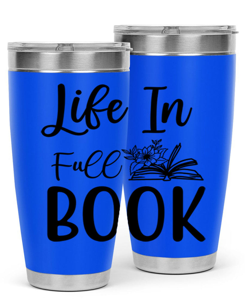 Life In Full Book 297#- spring- Tumbler