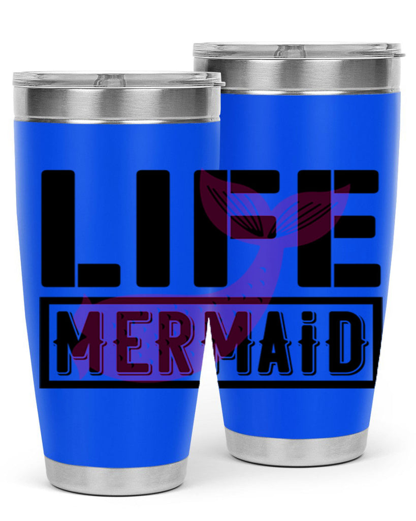 Life mermaid 303#- mermaid- Tumbler