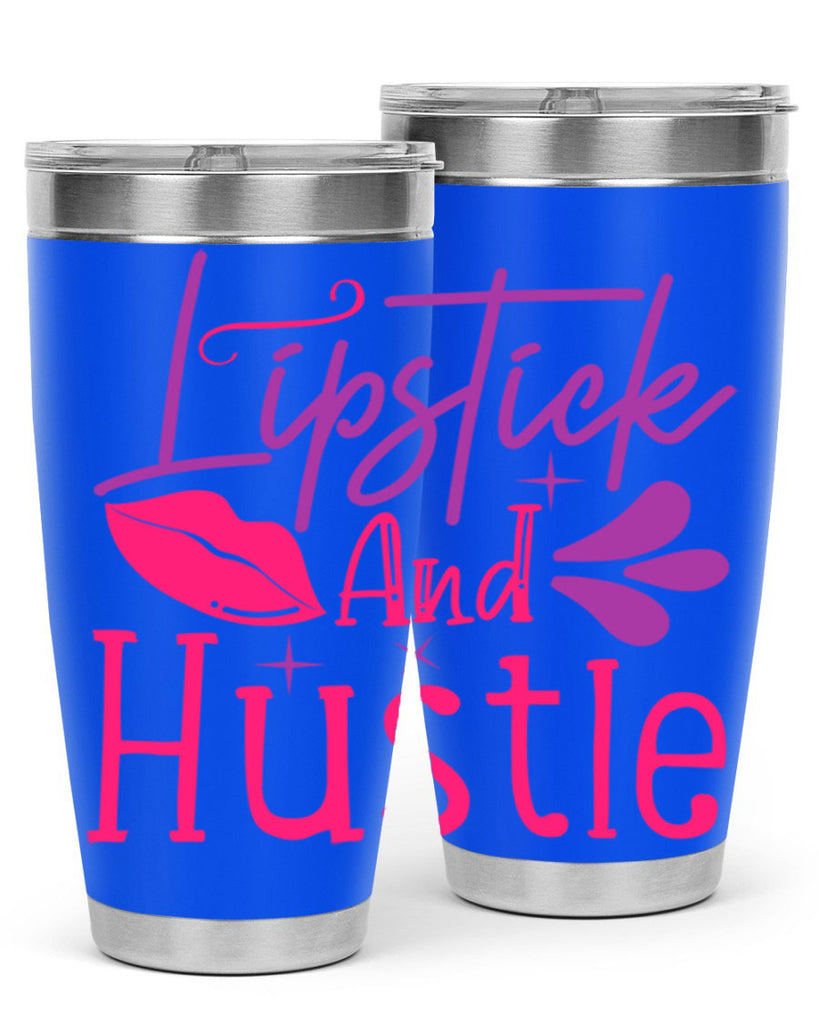 Lipstick And Hustle Style 229#- make up- Tumbler