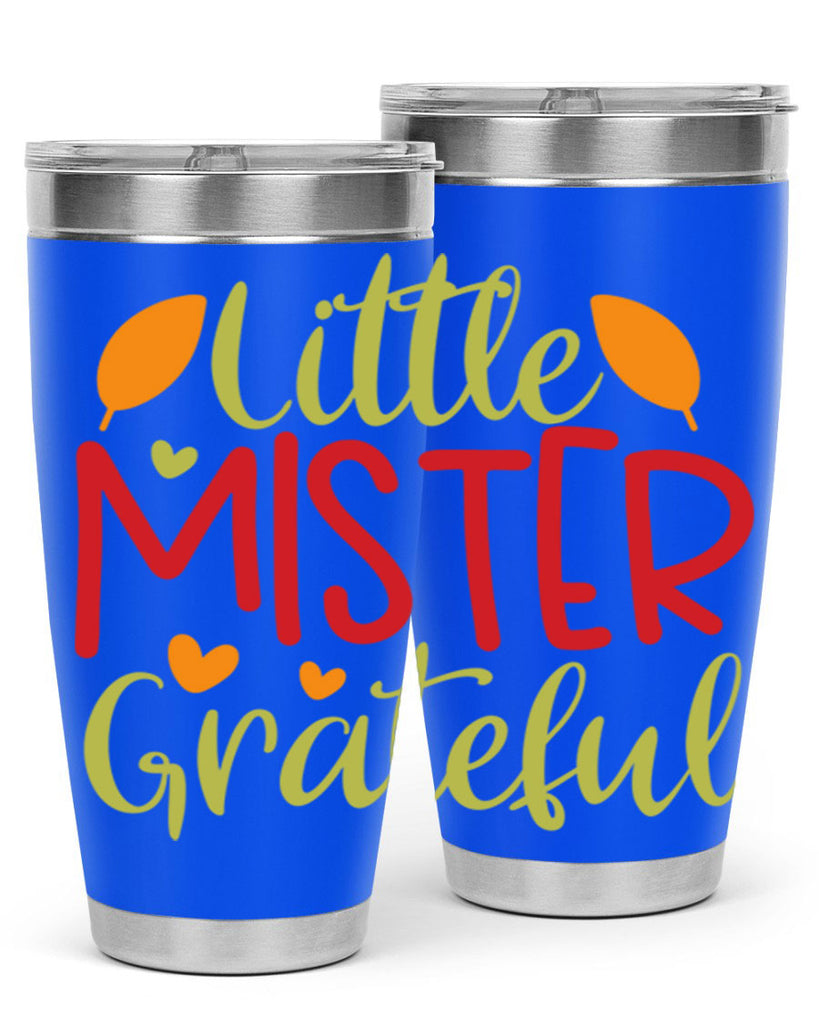 Little Mister Grateful 407#- fall- Tumbler