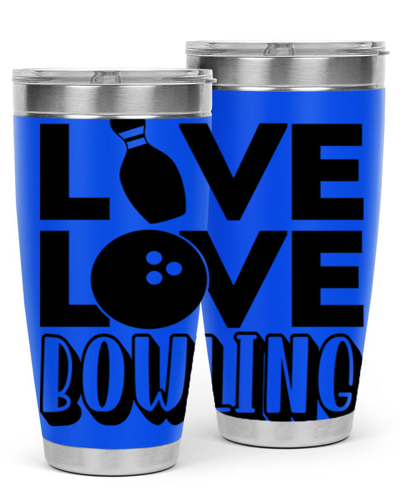 Live Love Bowling 833#- bowlig- Tumbler
