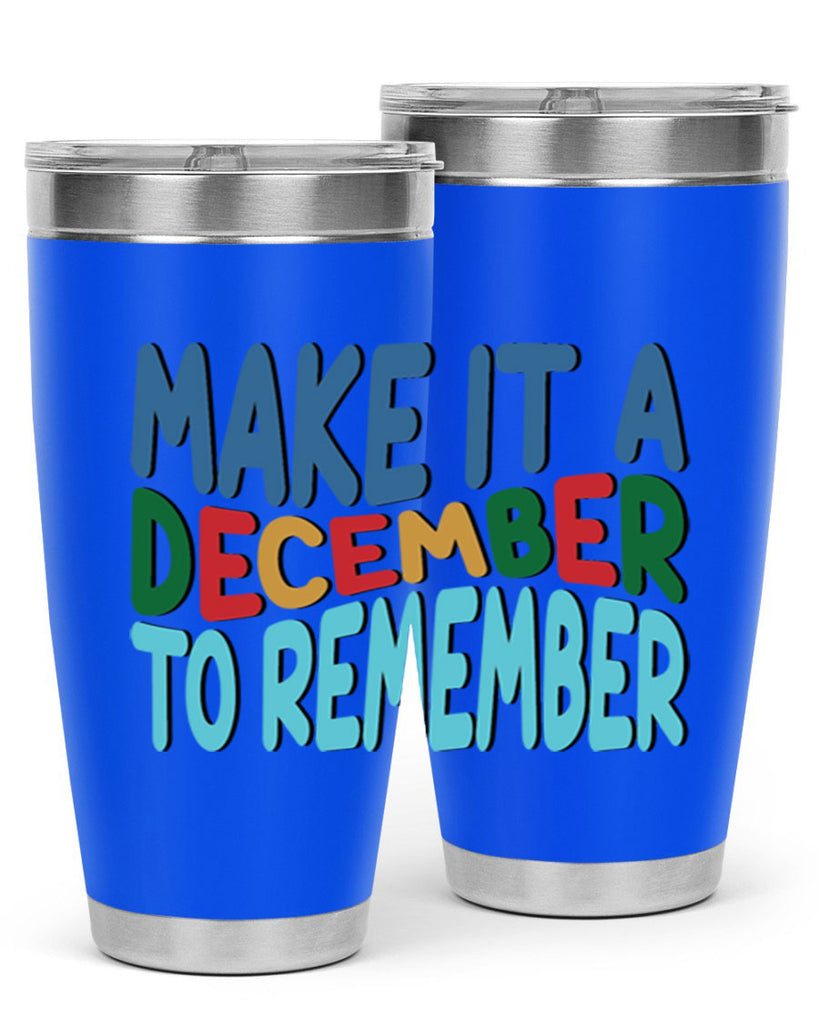 Make It a December to 319#- winter- Tumbler