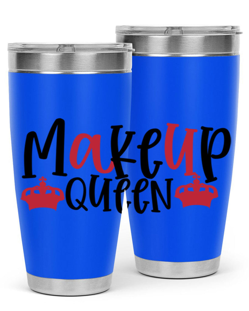 Makeup Queen design Style 223#- make up- Tumbler