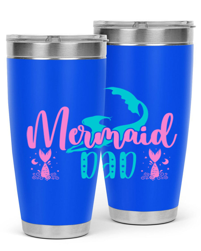 Mermaid Dad 356#- mermaid- Tumbler