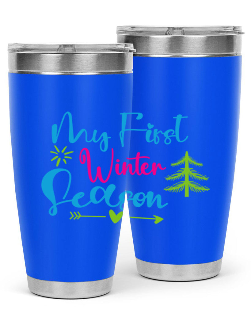 My First Winter Season 323#- winter- Tumbler
