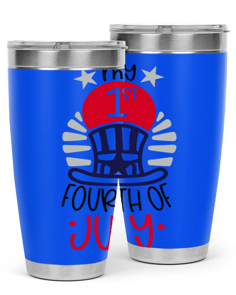 My st Fourth Of July Style 168#- Fourt Of July- Tumbler