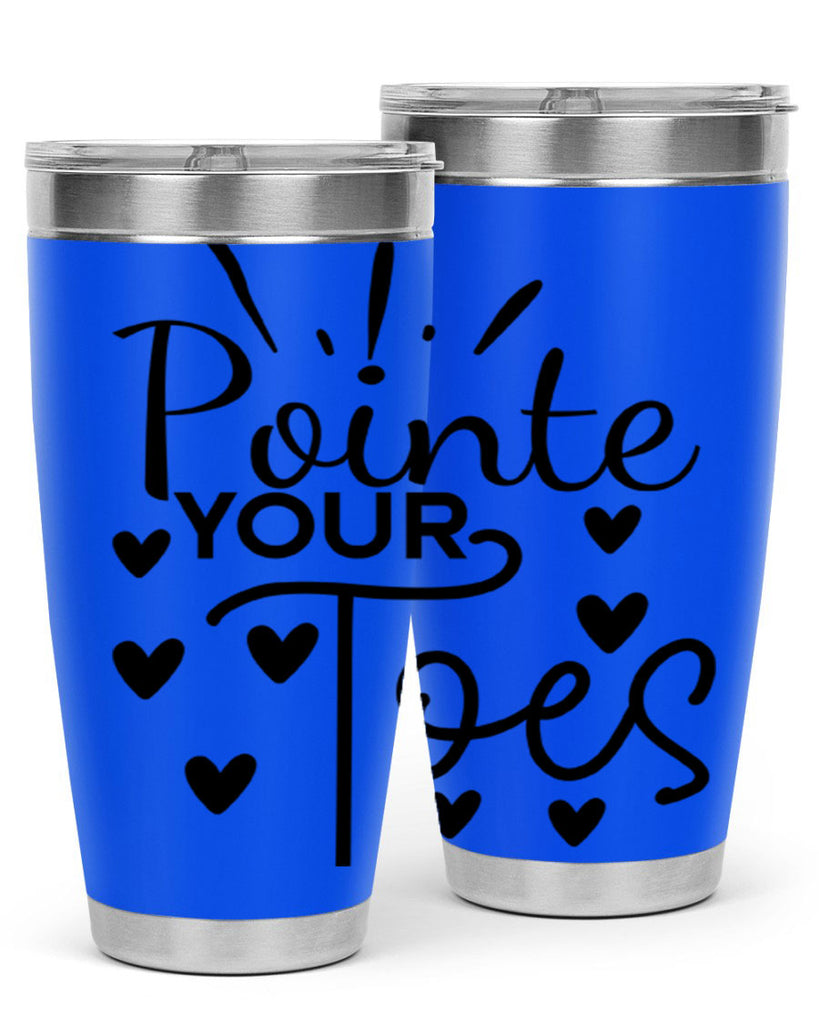 Pointe Your Toes 73#- ballet- Tumbler