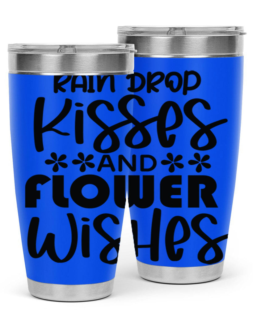 Rain drop kisses and flower 398#- spring- Tumbler