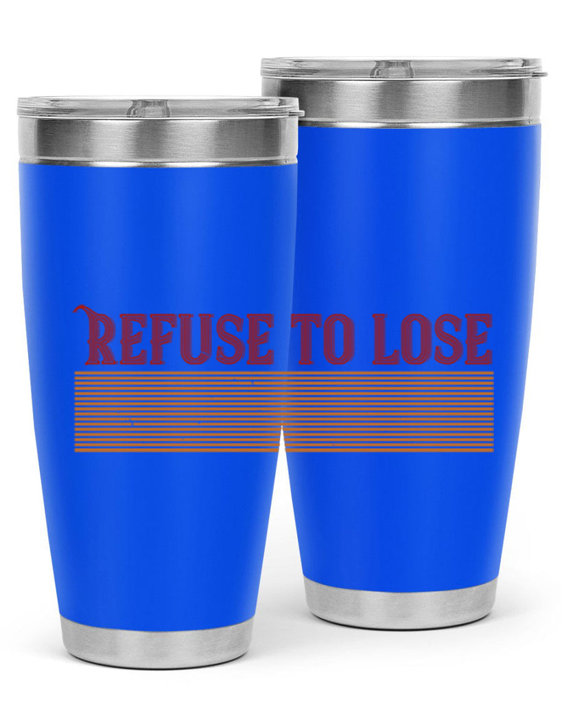 Refuse to lose 1902#- badminton- Tumbler