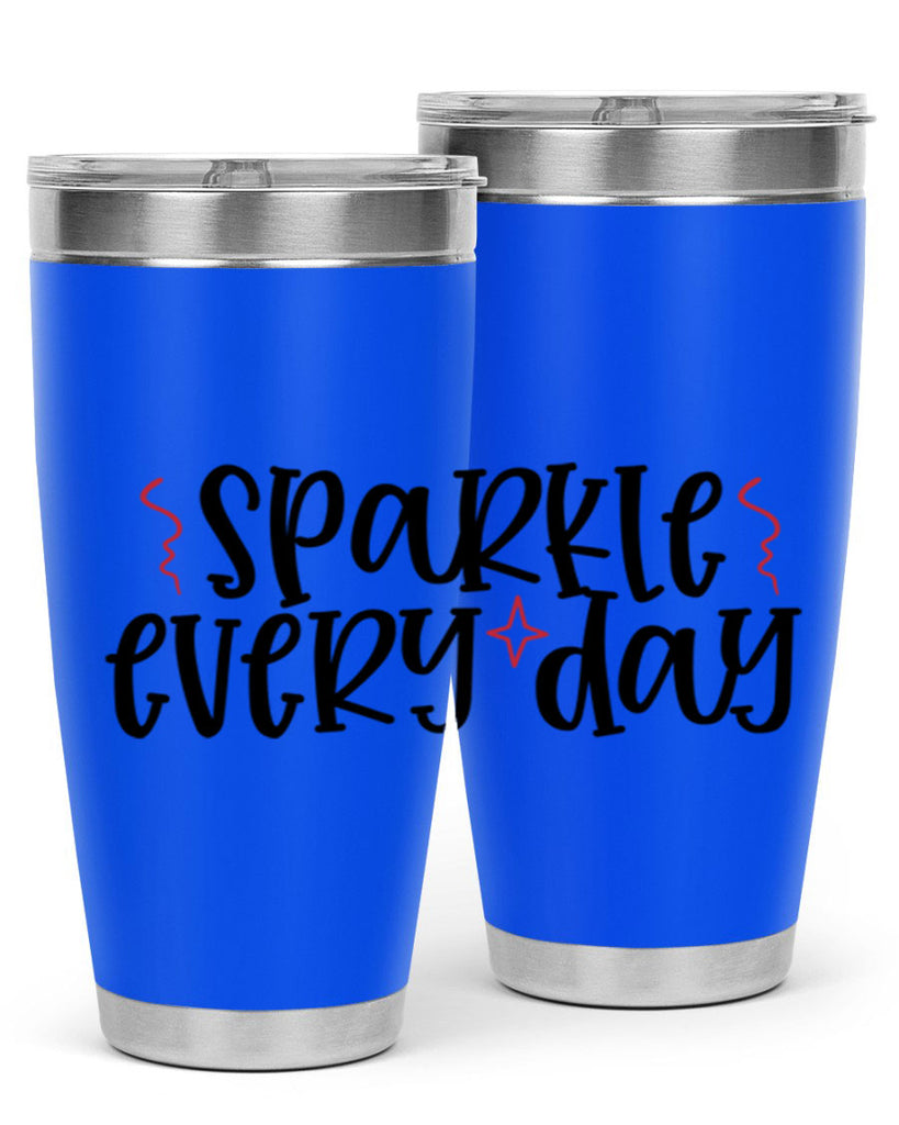 Sparkle every day design Style 220#- make up- Tumbler