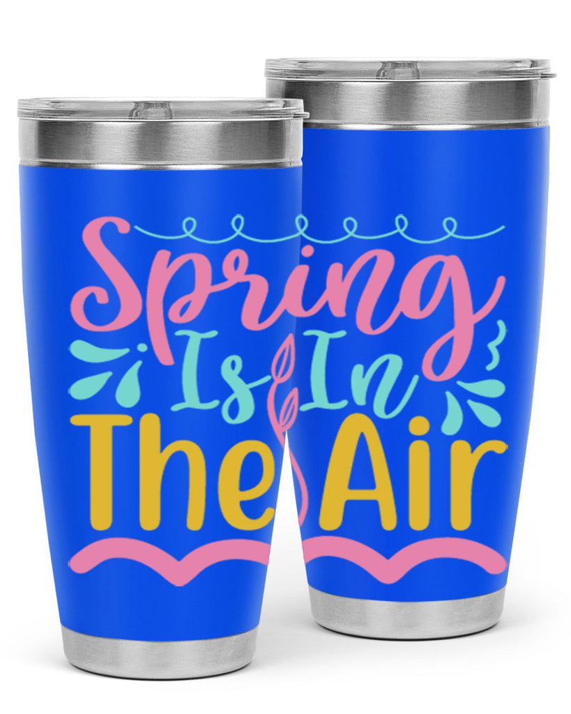 Spring is in the air Style 4#- summer- Tumbler