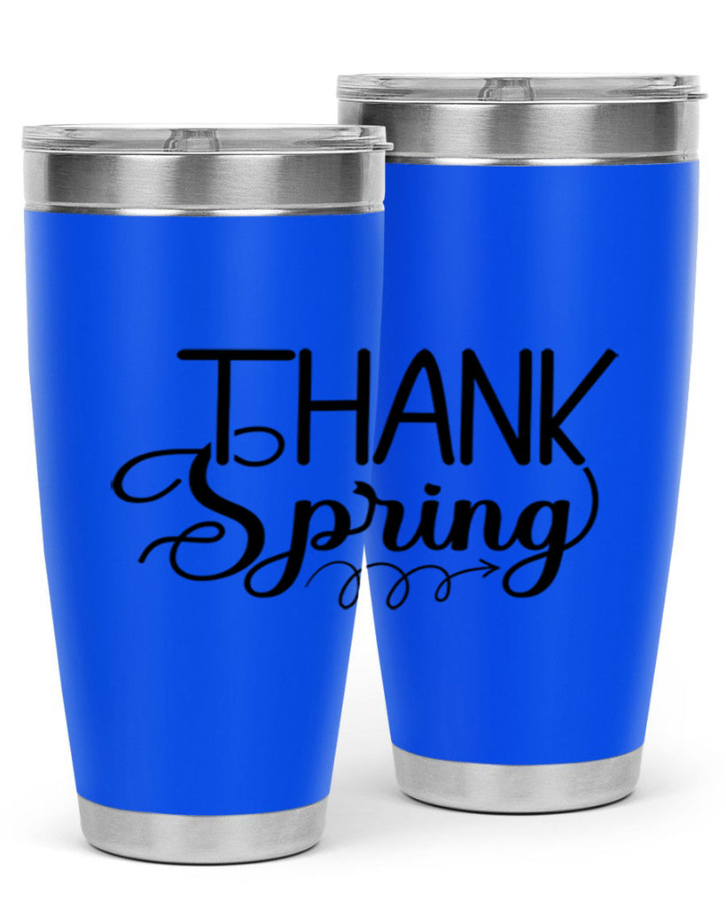 Thank Spring527#- spring- Tumbler