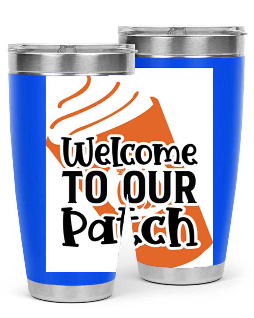 WelcometoOurPatch 642#- fall- Tumbler