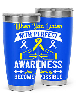 When you listen with perfect awareness then listening becomes possible Style 7#- self awareness- Tumbler