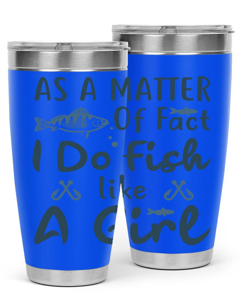 as a matter 183#- fishing- Tumbler