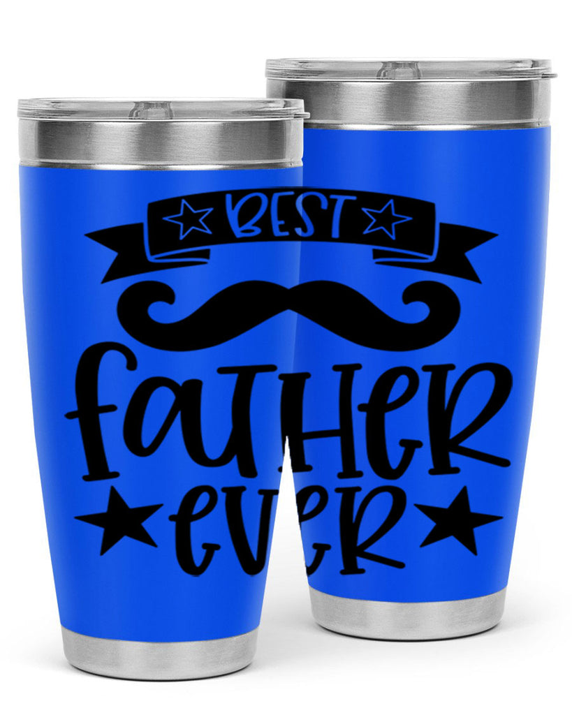 best father ever 71#- fathers day- Tumbler