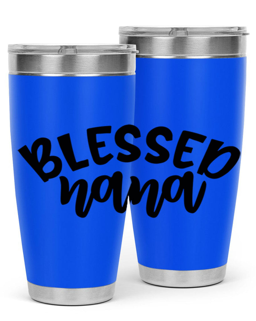 blessed nana 59#- grandma - nana- Tumbler