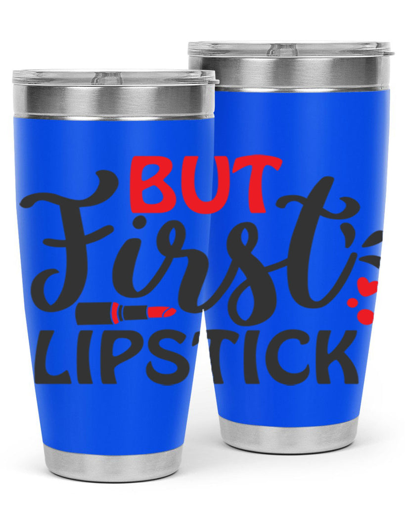 but first lipstick Style 160#- make up- Tumbler