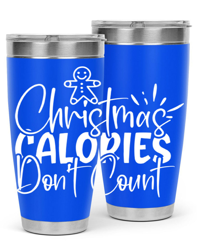 christmas calories dont count 45#- kitchen- Tumbler